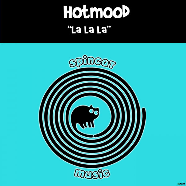 Hotmood - La La La [SCM124]